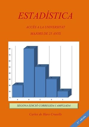 ESTADÍSTICA 2ª EDICIÓN | 9788419134851 | DE HARO CRUSELLS, CARLES | Llibreria Aqualata | Comprar libros en catalán y castellano online | Comprar libros Igualada