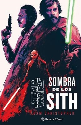 STAR WARS. SOMBRAS DE LOS SITH (NOVELA) | 9788411403818 | CHRISTOPHER, ADAM | Llibreria Aqualata | Comprar libros en catalán y castellano online | Comprar libros Igualada