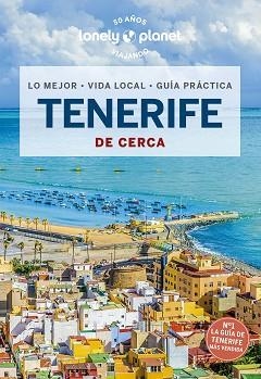 TENERIFE DE CERCA (LONELY PLANET 2023) | 9788408266488 | Llibreria Aqualata | Comprar libros en catalán y castellano online | Comprar libros Igualada