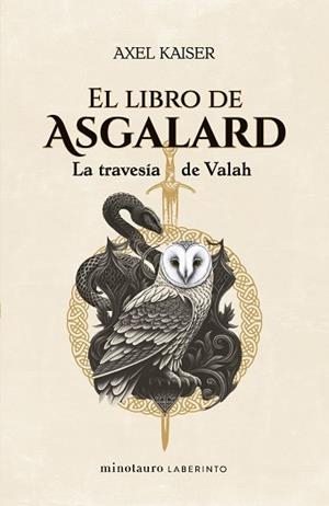 LIBRO DE ASGALARD, EL | 9788445016398 | KAISER, AXEL | Llibreria Aqualata | Comprar libros en catalán y castellano online | Comprar libros Igualada