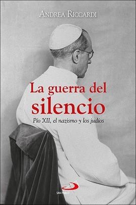 GUERRA DEL SILENCIO, LA | 9788428569200 | RICCARDI, ANDREA | Llibreria Aqualata | Comprar libros en catalán y castellano online | Comprar libros Igualada