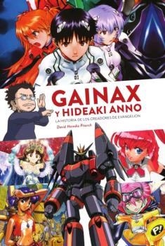 GAINAX Y HIDEAKI ANNO HISTORIA DE LOS CREADORES DE EVANGELI | 9788412000818 | HEREDIA PITARCH,DAVID | Llibreria Aqualata | Comprar libros en catalán y castellano online | Comprar libros Igualada