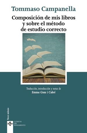 COMPOSICIÓN DE MIS LIBROS Y SOBRE EL MÉTODO DE ESTUDIO CORRECTO | 9788430989201 | CAMPANELLA, TOMMASO | Llibreria Aqualata | Comprar libros en catalán y castellano online | Comprar libros Igualada