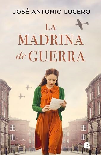 MADRINA DE GUERRA, LA | 9788466672061 | LUCERO, JOSÉ ANTONIO | Llibreria Aqualata | Comprar libros en catalán y castellano online | Comprar libros Igualada