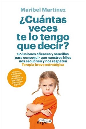 CUÁNTAS VECES TE LO TENGO QUE DECIR? | 9788419662217 | MARTÍNEZ, MARIBEL | Llibreria Aqualata | Comprar libros en catalán y castellano online | Comprar libros Igualada