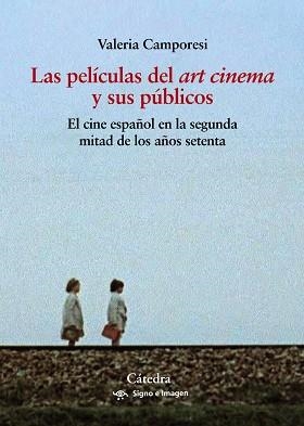 PELÍCULAS DEL "ART CINEMA" Y SUS PÚBLICOS, LAS | 9788437646718 | CAMPORESI, VALERIA | Llibreria Aqualata | Comprar libros en catalán y castellano online | Comprar libros Igualada