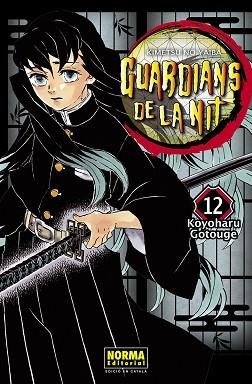 GUARDIANS DE LA NIT 12 | 9788467958584 | GOTOUGE, KOYOHARU | Llibreria Aqualata | Comprar llibres en català i castellà online | Comprar llibres Igualada