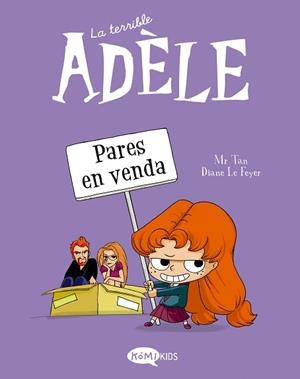 TERRIBLE ADÈLE 8, LA. PARES EN VENDA | 9788419183170 | MR TAN | Llibreria Aqualata | Comprar libros en catalán y castellano online | Comprar libros Igualada