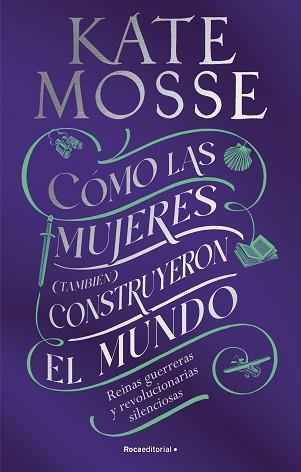 CÓMO LAS MUJERES (TAMBIÉN) CONSTRUYERON EL MUNDO | 9788419449412 | MOSSE, KATE | Llibreria Aqualata | Comprar libros en catalán y castellano online | Comprar libros Igualada