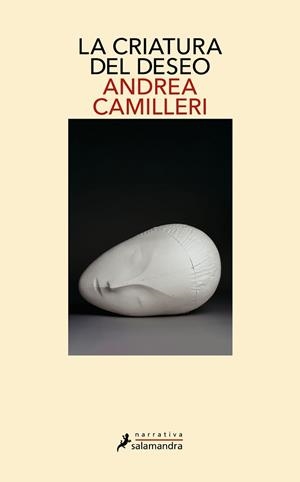 CRIATURA DEL DESEO, LA | 9788418107948 | CAMILLERI, ANDREA | Llibreria Aqualata | Comprar llibres en català i castellà online | Comprar llibres Igualada