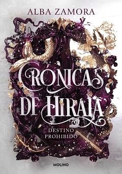 DESTINO PROHIBIDO (CRÓNICAS DE HIRAIA 1) | 9788427238473 | ZAMORA, ALBA | Llibreria Aqualata | Comprar llibres en català i castellà online | Comprar llibres Igualada