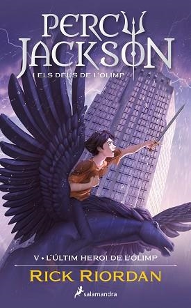 ÚLTIM HEROI DE L'OLIMP, L' (PERCY JACKSON I ELS DÉUS DE L'OLIMP 5) | 9788419275752 | RIORDAN, RICK | Llibreria Aqualata | Comprar llibres en català i castellà online | Comprar llibres Igualada