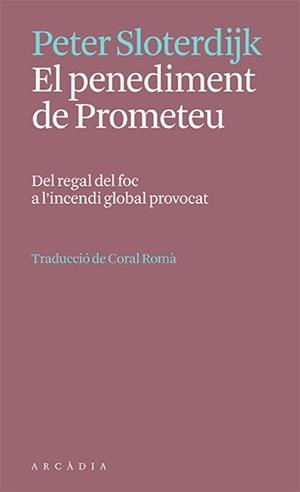 PENEDIMENT DE PROMETEU, EL | 9788412667332 | SLOTERDIJK, PETER | Llibreria Aqualata | Comprar libros en catalán y castellano online | Comprar libros Igualada