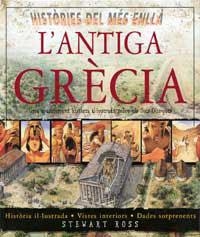 ANTIGA GRECIA, L' (HISTORIES DEL MES ENLLA ) | 9788427229228 | ROSS, STEWART | Llibreria Aqualata | Comprar llibres en català i castellà online | Comprar llibres Igualada
