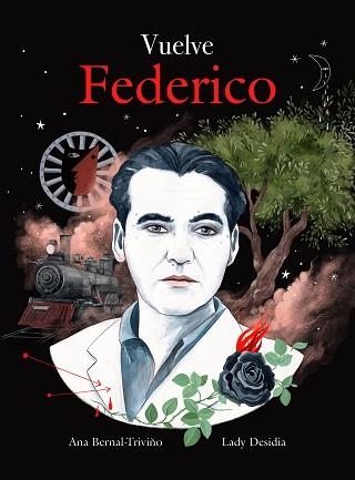VUELVE FEDERICO | 9788419875013 | BERNAL-TRIVIÑO, ANA / DESIDIA, LADY | Llibreria Aqualata | Comprar libros en catalán y castellano online | Comprar libros Igualada