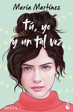 TÚ, YO Y UN TAL VEZ (SERIE TÚ Y YO, 1) | 9788408278665 | MARTÍNEZ, MARÍA | Llibreria Aqualata | Comprar llibres en català i castellà online | Comprar llibres Igualada