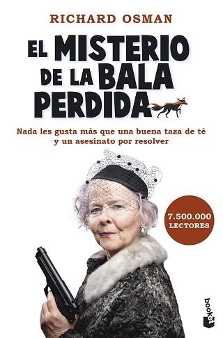 MISTERIO DE LA BALA PERDIDA, EL (EL CLUB DEL CRIMEN DE LOS JUEVES 3) | 9788467071153 | OSMAN, RICHARD | Llibreria Aqualata | Comprar libros en catalán y castellano online | Comprar libros Igualada