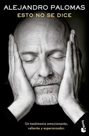 ESTO NO SE DICE | 9788423364176 | PALOMAS, ALEJANDRO | Llibreria Aqualata | Comprar llibres en català i castellà online | Comprar llibres Igualada