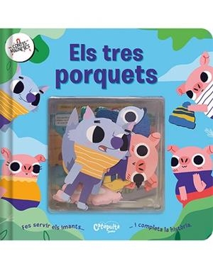 CONTES MAGNÈTICS. ELS TRES PORQUETS | 9788412638998 | Llibreria Aqualata | Comprar libros en catalán y castellano online | Comprar libros Igualada