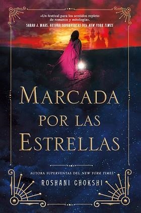 MARCADA POR LAS ESTRELLAS | 9788419266811 | CHOKSHI, ROSHANI | Llibreria Aqualata | Comprar libros en catalán y castellano online | Comprar libros Igualada