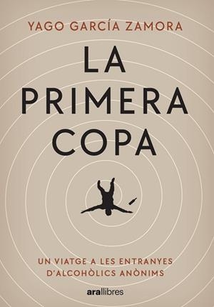 PRIMERA COPA, LA | 9788411730242 | GARCIA ZAMORA, YAGO | Llibreria Aqualata | Comprar libros en catalán y castellano online | Comprar libros Igualada