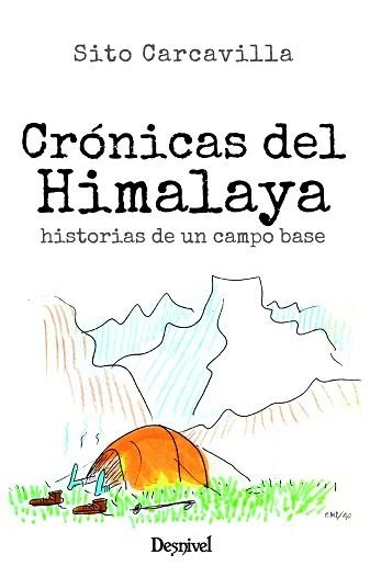 CRÓNICAS DEL HIMALAYA | 9788498296525 | CARCAVILLA URQUÍ, SITO | Llibreria Aqualata | Comprar libros en catalán y castellano online | Comprar libros Igualada