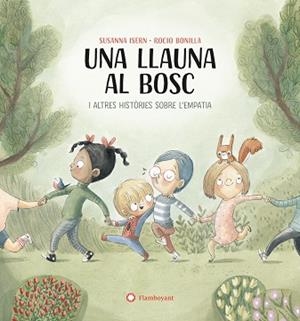 UNA LLAUNA AL BOSC | 9788419401748 | ISERN, SUSANNA / BONILLA, ROCIO | Llibreria Aqualata | Comprar llibres en català i castellà online | Comprar llibres Igualada
