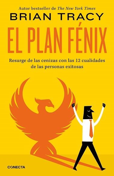 PLAN FÉNIX, EL | 9788418053092 | TRACY, BRIAN | Llibreria Aqualata | Comprar libros en catalán y castellano online | Comprar libros Igualada