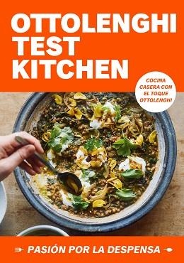 OTTOLENGHI TEST KITCHEN: PASIÓN POR LA DESPENSA | 9788418968778 | OTTOLENGHI, YOTAM / MURAD, NOOR | Llibreria Aqualata | Comprar llibres en català i castellà online | Comprar llibres Igualada