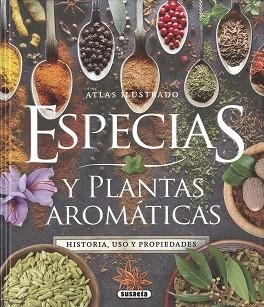 ESPECIAS Y PLANTAS AROMÁTICAS | 9788467799569 | MONTORO, JORGE | Llibreria Aqualata | Comprar libros en catalán y castellano online | Comprar libros Igualada