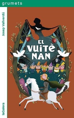 VUITÈ NAN, EL (GRUMETS VERD) | 9788424674946 | VALLVERDÚ AIXALÀ, JOSEP | Llibreria Aqualata | Comprar libros en catalán y castellano online | Comprar libros Igualada
