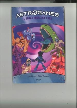 ASTROGAMES 5. EL FORAT NEGRE DEL CAOS | 9788447950812 | BICAN, LEO | Llibreria Aqualata | Comprar libros en catalán y castellano online | Comprar libros Igualada