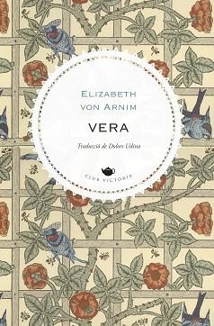 VERA | 9788419474353 | VON ARNIM, ELIZABETH | Llibreria Aqualata | Comprar libros en catalán y castellano online | Comprar libros Igualada