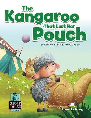 KANGAROO THAT LOST HER POUCH, THE (SHORT TALES LEVEL 5) | 9781399211000 | Llibreria Aqualata | Comprar llibres en català i castellà online | Comprar llibres Igualada