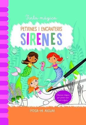 SIRENES (TINTA MÁGICA) | 9788468363981 | COOPER, JENNY | Llibreria Aqualata | Comprar libros en catalán y castellano online | Comprar libros Igualada