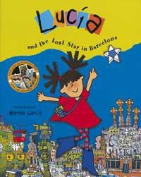 LUCIA AND THE LOST STAR IN BARCELONA | 9788484881872 | GARCIA, MARINA | Llibreria Aqualata | Comprar libros en catalán y castellano online | Comprar libros Igualada