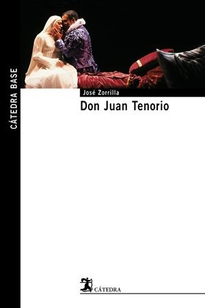 DON JUAN TENORIO | 9788437624488 | ZORRILLA, JOSÉ | Llibreria Aqualata | Comprar libros en catalán y castellano online | Comprar libros Igualada
