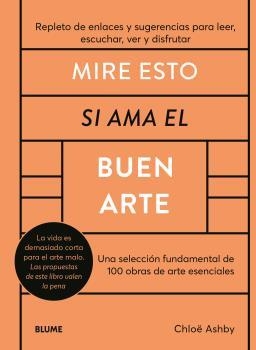 MIRE ESTO SI AMA EL BUEN ARTE | 9788419785176 | ASHBY, CHLOË | Llibreria Aqualata | Comprar libros en catalán y castellano online | Comprar libros Igualada