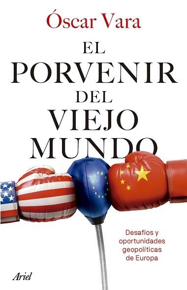PORVENIR DEL VIEJO MUNDO, EL | 9788434436763 | VARA, ÓSCAR | Llibreria Aqualata | Comprar llibres en català i castellà online | Comprar llibres Igualada
