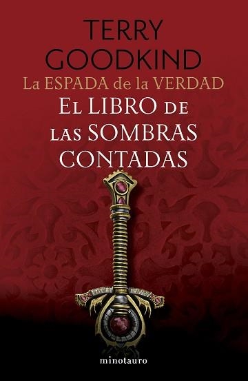 ESPADA DE LA VERDAD 1/17, LA. EL LIBRO DE LAS SOMBRAS CONTADAS | 9788445016268 | GOODKIND, TERRY | Llibreria Aqualata | Comprar libros en catalán y castellano online | Comprar libros Igualada