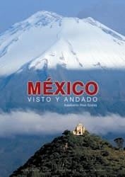 MEXICO VISTO Y ANDADO (CASTELLA-ANGLES) | 9788497851237 | RIOS, ALBERTO | Llibreria Aqualata | Comprar llibres en català i castellà online | Comprar llibres Igualada