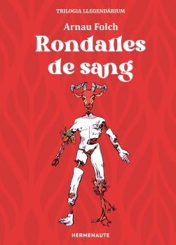RONDALLES DE SANG, TRILOGIA I LLEGENDARIUM | 9788412081992 | FOLCH, ARNAU | Llibreria Aqualata | Comprar llibres en català i castellà online | Comprar llibres Igualada