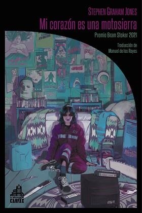 MI CORAZÓN ES UNA MOTOSIERRA | 9788412564051 | JONES, STEPHEN GRAHAM | Llibreria Aqualata | Comprar libros en catalán y castellano online | Comprar libros Igualada