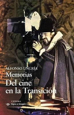 MEMORIAS. DEL CINE EN LA TRANSICIÓN | 9788437646725 | UNGRÍA, ALFONSO | Llibreria Aqualata | Comprar llibres en català i castellà online | Comprar llibres Igualada