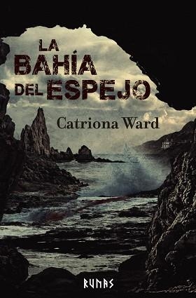 BAHÍA DEL ESPEJO, LA | 9788411484503 | WARD, CATRIONA | Llibreria Aqualata | Comprar libros en catalán y castellano online | Comprar libros Igualada