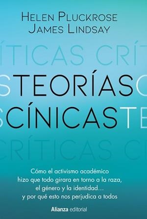 TEORÍAS CÍNICAS | 9788411484015 | PLUCKROSE, HELEN / LINDSAY, JAMES | Llibreria Aqualata | Comprar llibres en català i castellà online | Comprar llibres Igualada