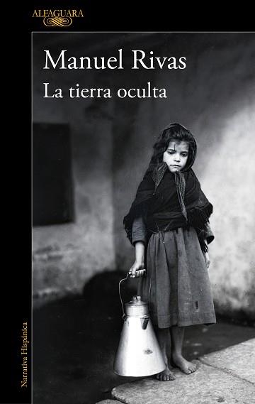 TIERRA OCULTA, LA | 9788420454443 | RIVAS, MANUEL | Llibreria Aqualata | Comprar libros en catalán y castellano online | Comprar libros Igualada