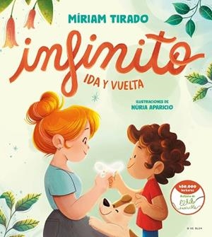 INFINITO. IDA Y VUELTA | 9788419378361 | TIRADO, MÍRIAM | Llibreria Aqualata | Comprar libros en catalán y castellano online | Comprar libros Igualada