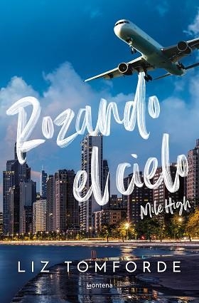 ROZANDO EL CIELO (LA CIUDAD DE LOS VIENTOS 1) | 9788419848260 | TOMFORDE, LIZ | Llibreria Aqualata | Comprar libros en catalán y castellano online | Comprar libros Igualada