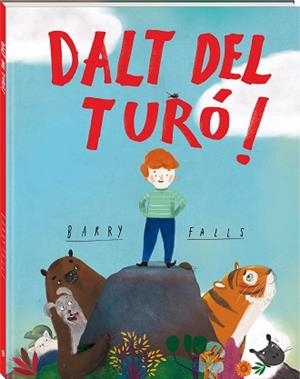 DALT DEL TURÓ! | 9788418762826 | FALLS, BARRY | Llibreria Aqualata | Comprar libros en catalán y castellano online | Comprar libros Igualada